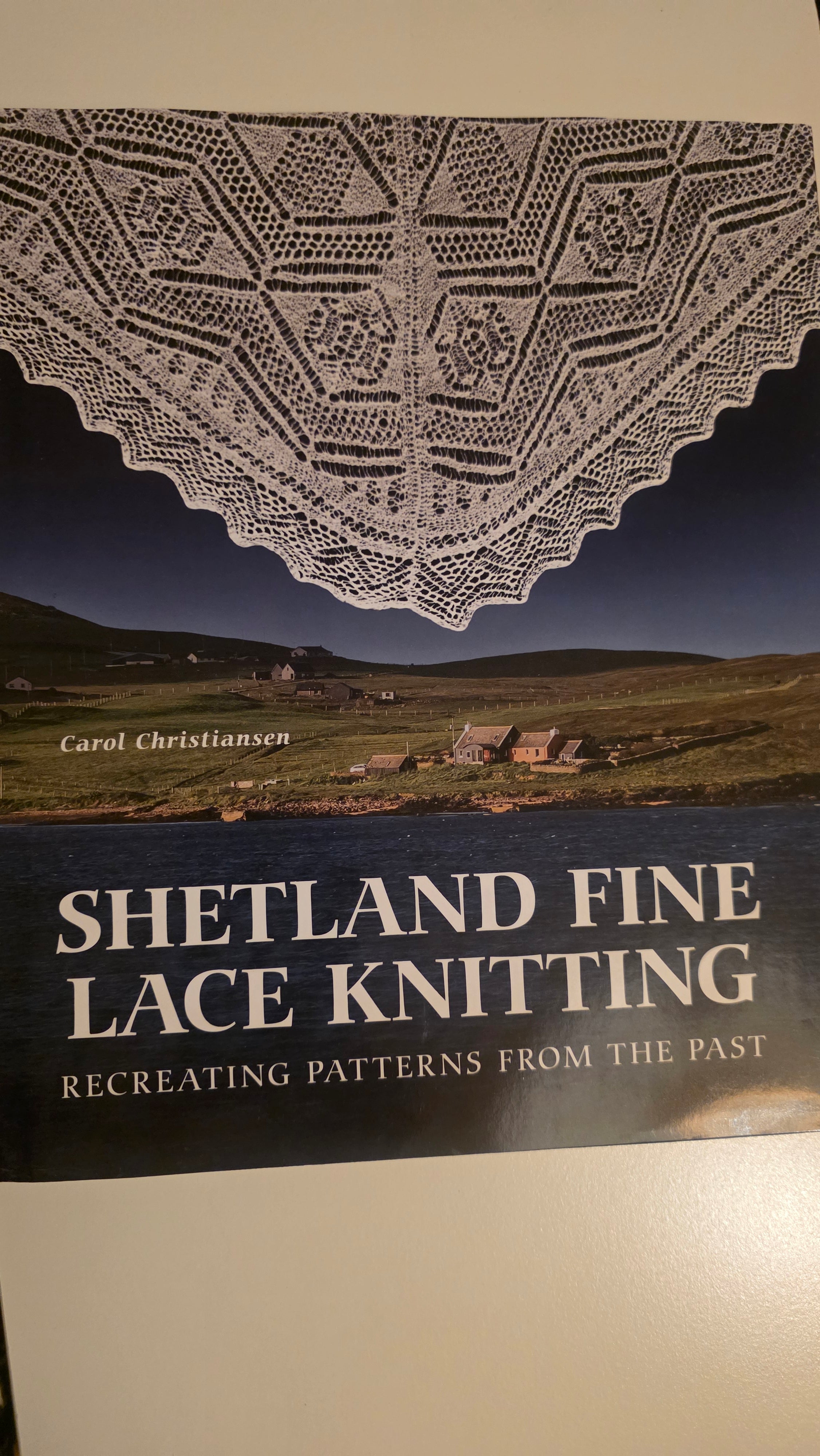 Shetland Fine Lace Knitting: Recreating Patterns from the Past
