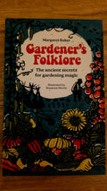 Gardener's Folklore